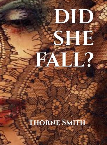 Did She Fall?