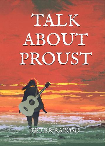 Talk About Proust