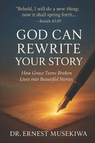 God Can Rewrite Your Story