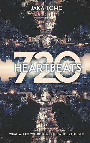 720 Heartbeats