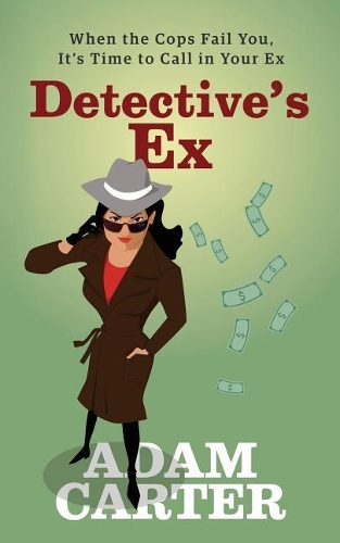 Detective's Ex