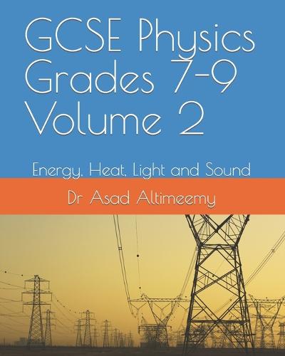 GCSE Physics Grades 7-9 Volume 2