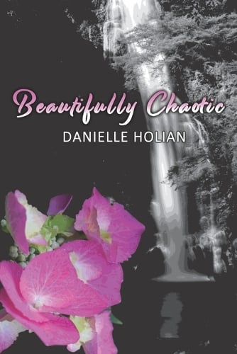 Beautifully Chaotic