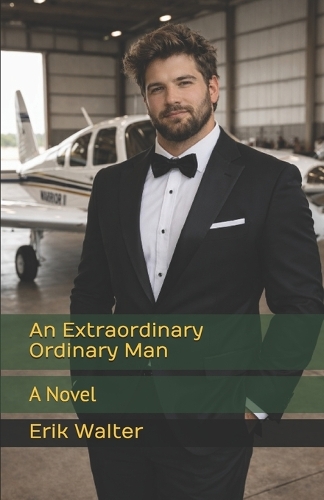 An Extraordinary Ordinary Man