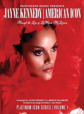 Jayne Kennedy American Icon