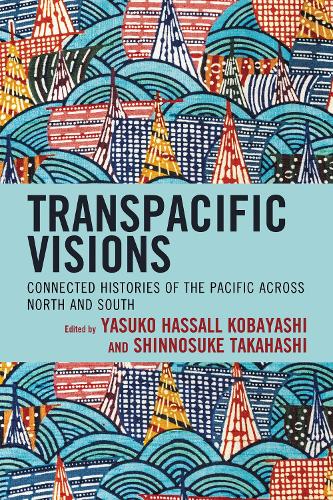 Transpacific Visions