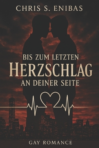 Bis zum letzten Herzschlag an deiner Seite