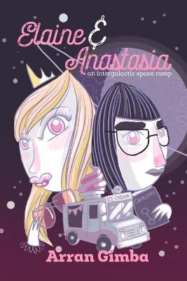 Elaine and Anastasia