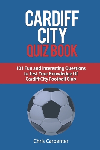 Cardiff City Quiz Book