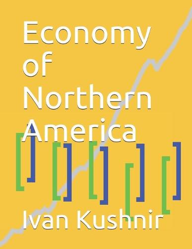 Economy of Northern America
