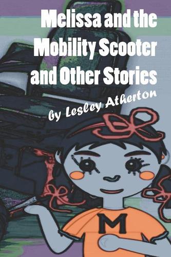 Melissa and the Mobility Scooter