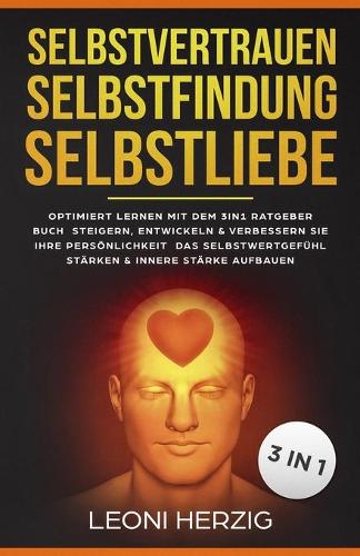 Selbstvertrauen Selbstfindung Selbstliebe