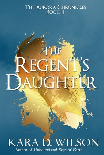 The Regent's Daughter
