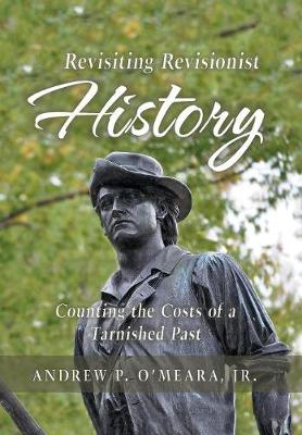 Revisiting Revisionist History