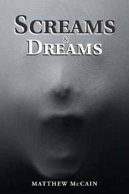 Screams & Dreams