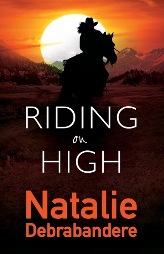 Riding on High