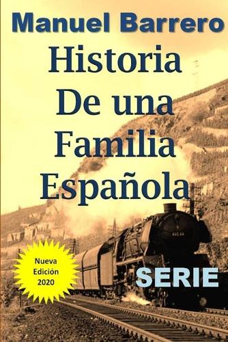 Historia de una Familia Española