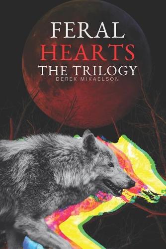 Feral Hearts