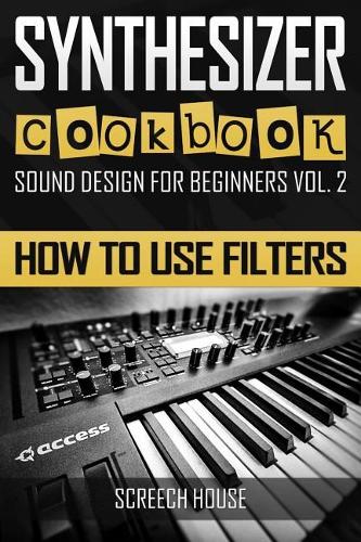 Synthesizer Cookbook