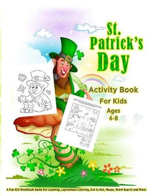 St. Patrick's Day Activity Book for Kids Ages 4-8