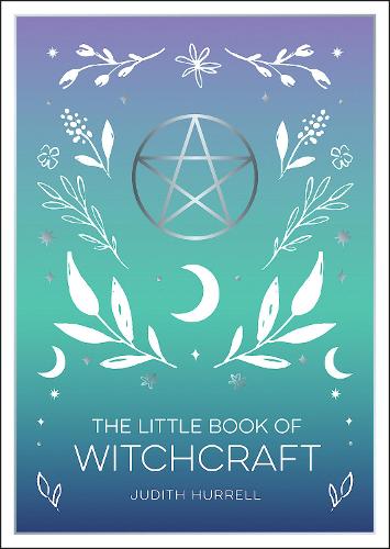 The Little Book of Witchcraft