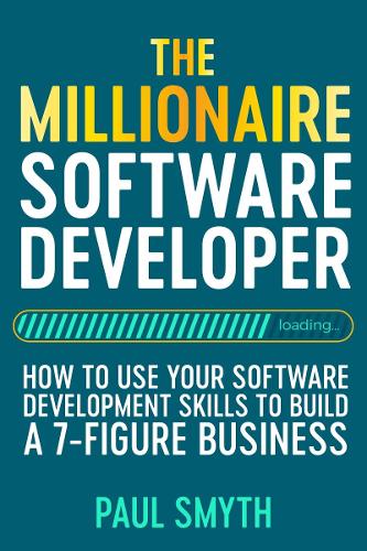 The Millionaire Software Developer