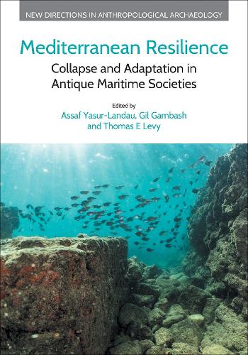 Mediterranean Resilience: Collapse and Adaptation in Antique Maritime Societies