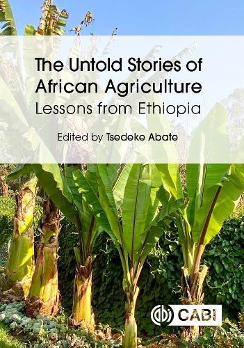 The Untold Stories of African Agriculture