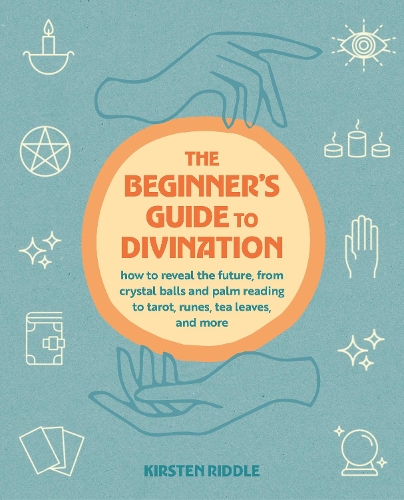 The Beginner's Guide to Divination