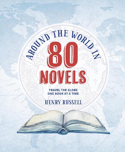 Around the World in 80 Novels