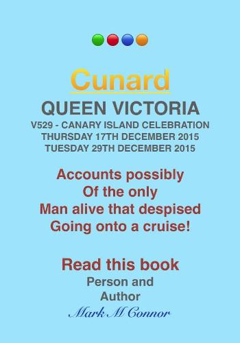 Cunard, Queen Victoria, Thursday 17th December 2015 - Tuesday 29th December 2015