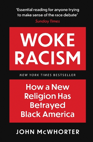 Woke Racism