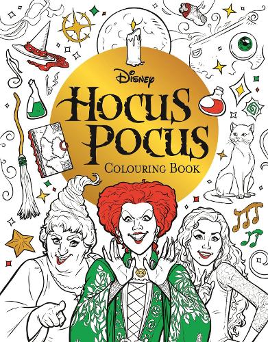Disney Hocus Pocus Colouring Book by Walt Disney
