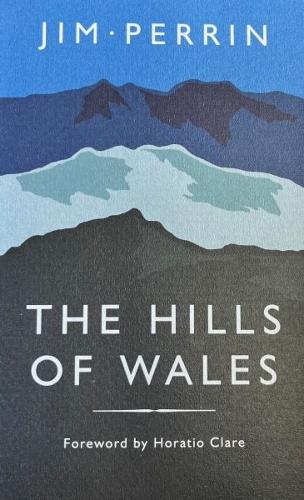 The Hills of Wales