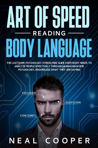 Art of Speed Reading Body Language