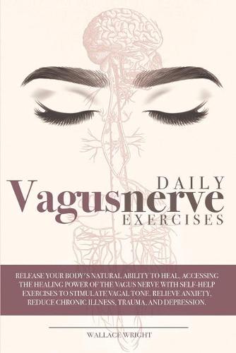 Daily Vagus Nerve Exercises
