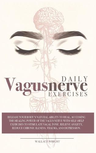 Daily Vagus Nerve Exercises