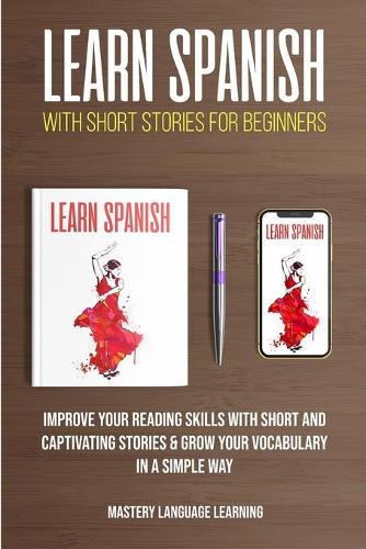 Learn Spanish with Short Stories for Beginners