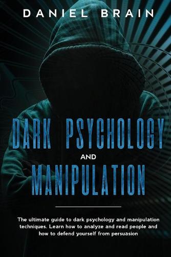 Dark psychology and manipulation