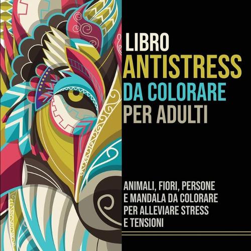 Libro Antistress da Colorare per Adulti