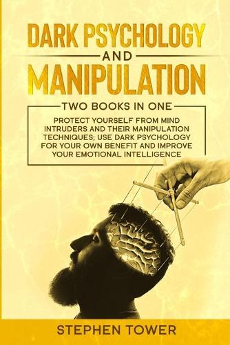 Dark Psychology and Manipulation