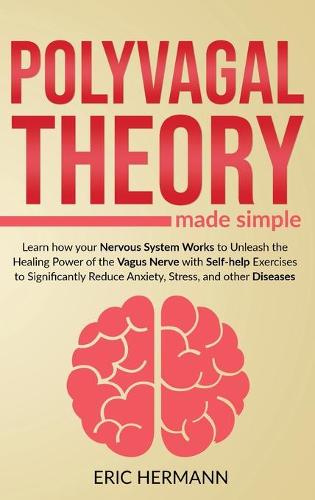 Polyvagal Theory Made Simple
