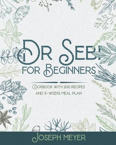 Dr. Sebi for Beginners