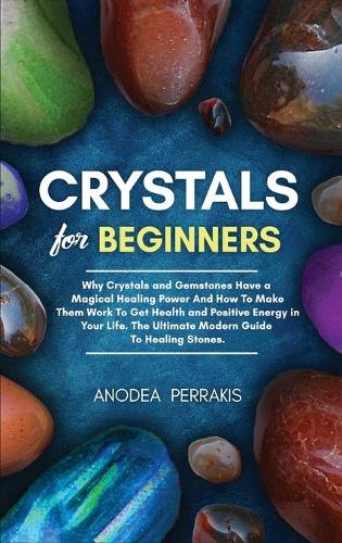 Crystals for Beginners