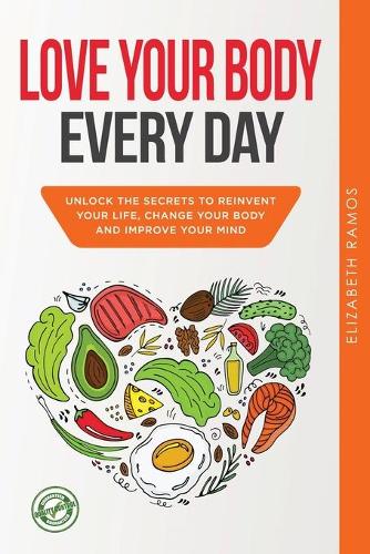 Love Your Body Every Day