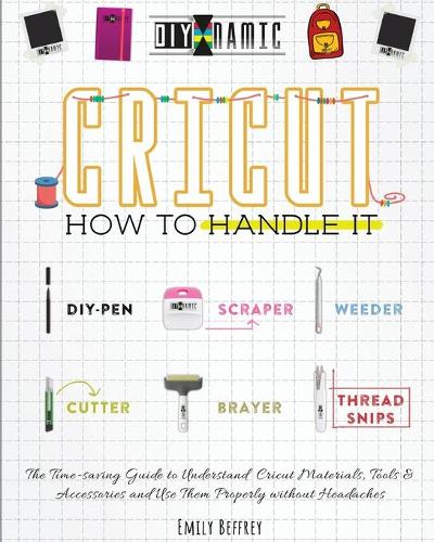 Cricut How to Handle It