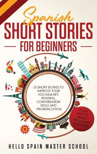 Spanish Short Stories for Beginners