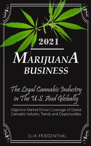 Marijuana Business 2021