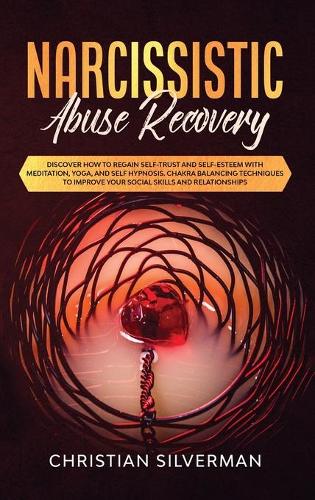 Narcissistic Abuse Recovery