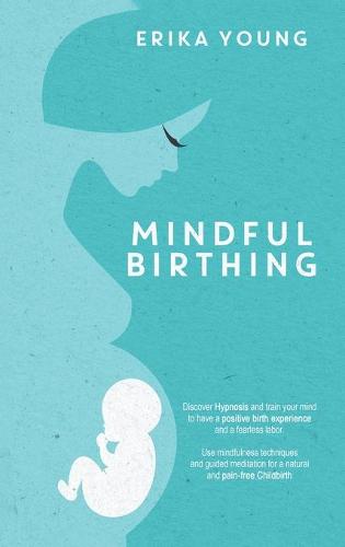 Mindful Birthing